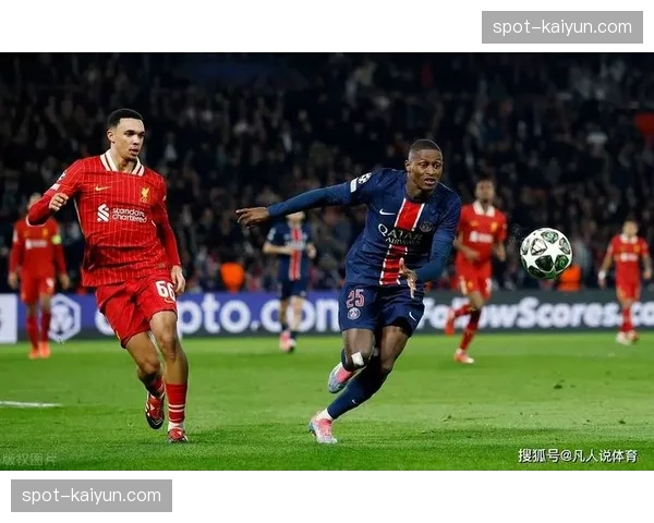 巴黎圣日耳曼两回合4-0零封利物浦，卫冕冠军展现强大统治力